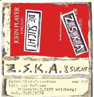 Z.S.K.A. - Die Sucht