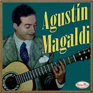Agustín Magaldi - Agustín Magaldi