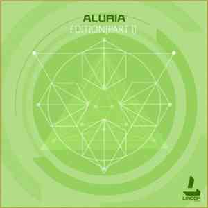 Aluria - Edition [Part I]
