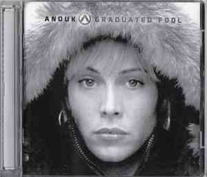 Anouk - Graduated Fool