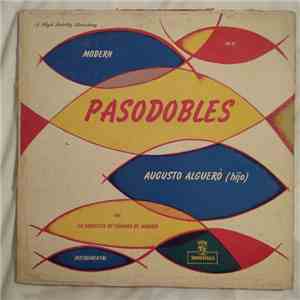 Augusto Alguerò (Hijo), La Orquesta De Cámara De Madrid - Modern Pasodobles
