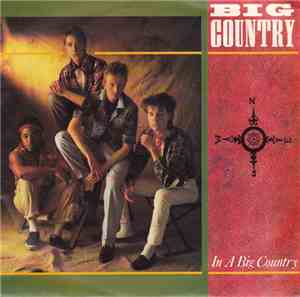 Big Country - In A Big Country