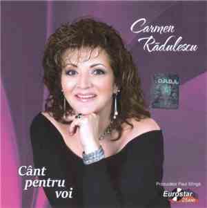 Carmen Rădulescu - Cânt Pentru Voi