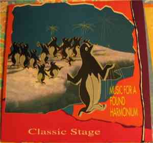 Classic Stage - Music For A Found Harmonium