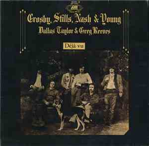 Crosby, Stills, Nash & Young - Déjà Vu