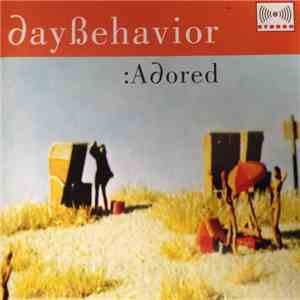 Daybehavior - :Adored