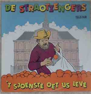 De Straotzengers -  't Sjoenste Oet Us Leve