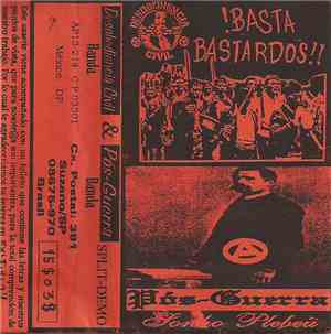 Desobediencia Civil / Pós-Guerra - ¡Basta Bastard@s!! / Sonho Plebeu