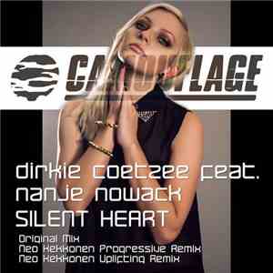 Dirkie Coetzee feat. Nanje Nowack - Silent Heart