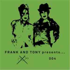 Frank And Tony - Presents 004