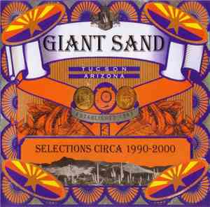 Giant Sand - Selections Circa 1990-2000