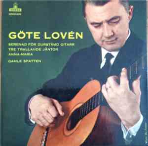 Göte Lovén - Serenad För Durstämd Gitarr