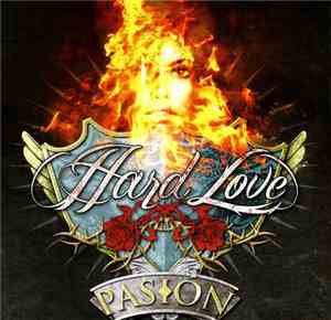 Hard Love - Pasion