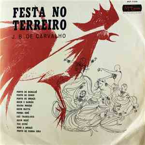 J. B. De Carvalho - Festa No Terreiro