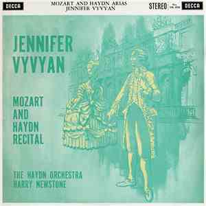 Jennifer Vyvyan, The Haydn Orchestra, Harry Newstone - Mozart And Haydn Recital