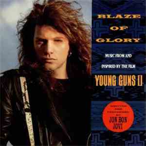 Jon Bon Jovi - Blaze Of Glory