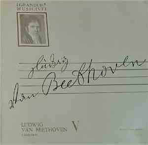 Ludwig van Beethoven - I Concerti V