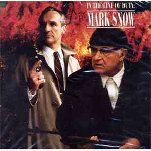Mark Snow - In The Line Of Duty (Original Television Soundtrack)