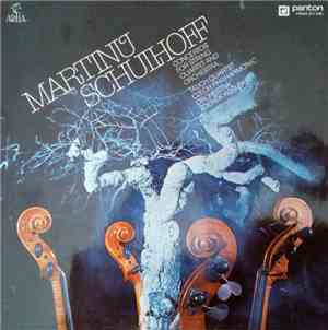 Martinů / Schulhoff - Talich Quartet, Czech Philharmonic Orchestra, Zdeněk Košler - Concertos For String Quartet And Orchestra