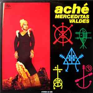Merceditas Valdes - Ache