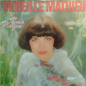 Mireille Mathieu - Ein Neuer Morgen