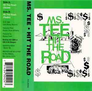 Ms. Tee - Hit The Road