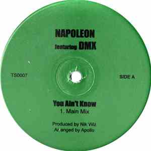 Napoleon  - You Ain't Know / War Goin' On Outside