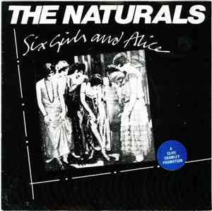 Naturals , The - Six Girls And Alice