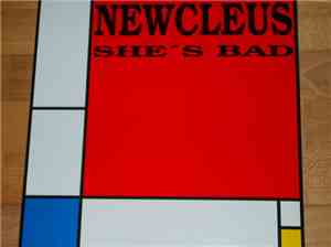 Newcleus - She's Bad