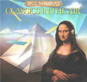 Paul Mauriat - Classics In The Air