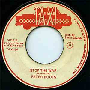 Peter Roots - Stop The War