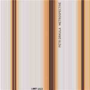 Petr Drkula - Metrospective EP