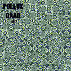 Pollux  / GAAD - Split