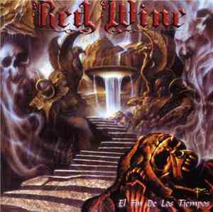 Red Wine  - El Fin De Los Tiempos