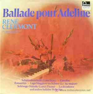 René Clermont  - Ballade Pour Adeline