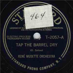 René Musette Orchestra - Tap The Barrel Dry