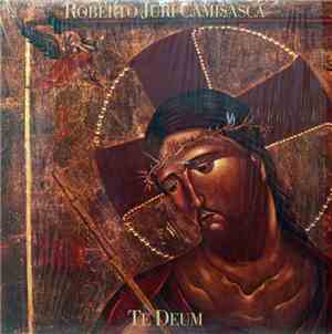 Roberto Juri Camisasca - Te Deum