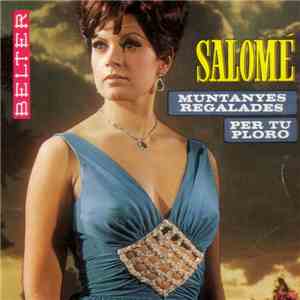 Salomé  - Muntanyes Regalades