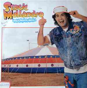 Sergio Mallandro - Pula, Brinca, Agita!