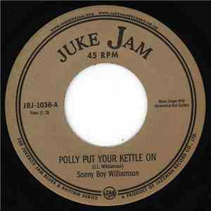 Sonny Boy Williamson - Polly Put Your Kettle On / Mellow Chick Swing