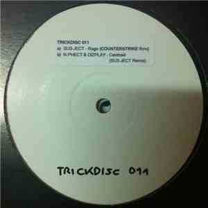 Su3-ject / N.Phect & Dizplay - Rage (Counterstrike Remix) / Centroid (Su3-ject Remix)