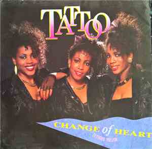 Tattoo  - Change Of Heart (Extended Version)