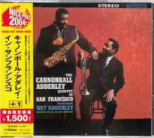 The Cannonball Adderley Quintet - In San Francisco