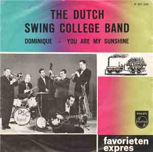 The Dutch Swing College Band - Dominique / You Are My Sunshine