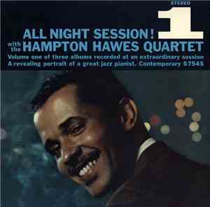 The Hampton Hawes Quartet - All Night Session, Vol. 1