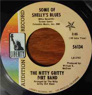 The Nitty Gritty Dirt Band - Some Of Shelly's Blues