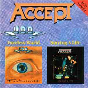 U.D.O. , Accept - Faceless World / Staying A Life