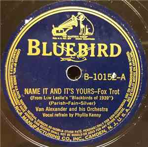 Van Alexander And His Orchestra - Name It And It's Yours / Thursday