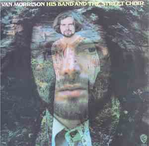 Van Morrison - His Band And The Street Choir