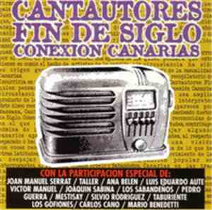 Various - Cantautores Fin De Siglo - Conexión Canarias
